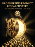 Dropshipping Product Research Vault — 100 Winning Products for UK Market 2026 (Digital Download)